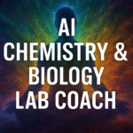 AI Chemistry & Biology Lab Coach