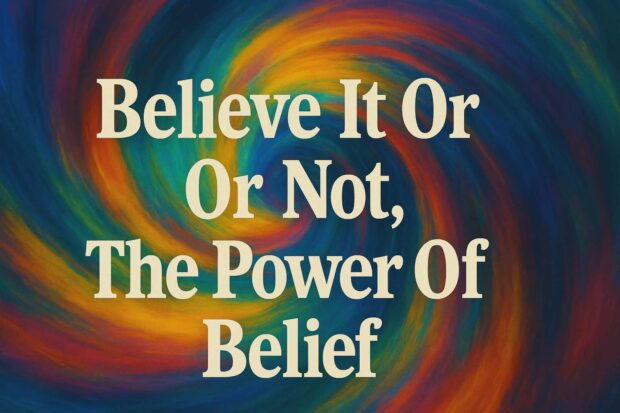 Featured The Power Of Belief